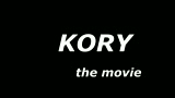 Kory The Movie thumbnail