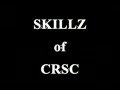 Skillz of CRSC Trailer thumbnail